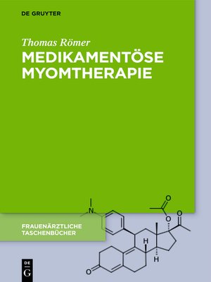 cover image of Medikamentöse Myomtherapie